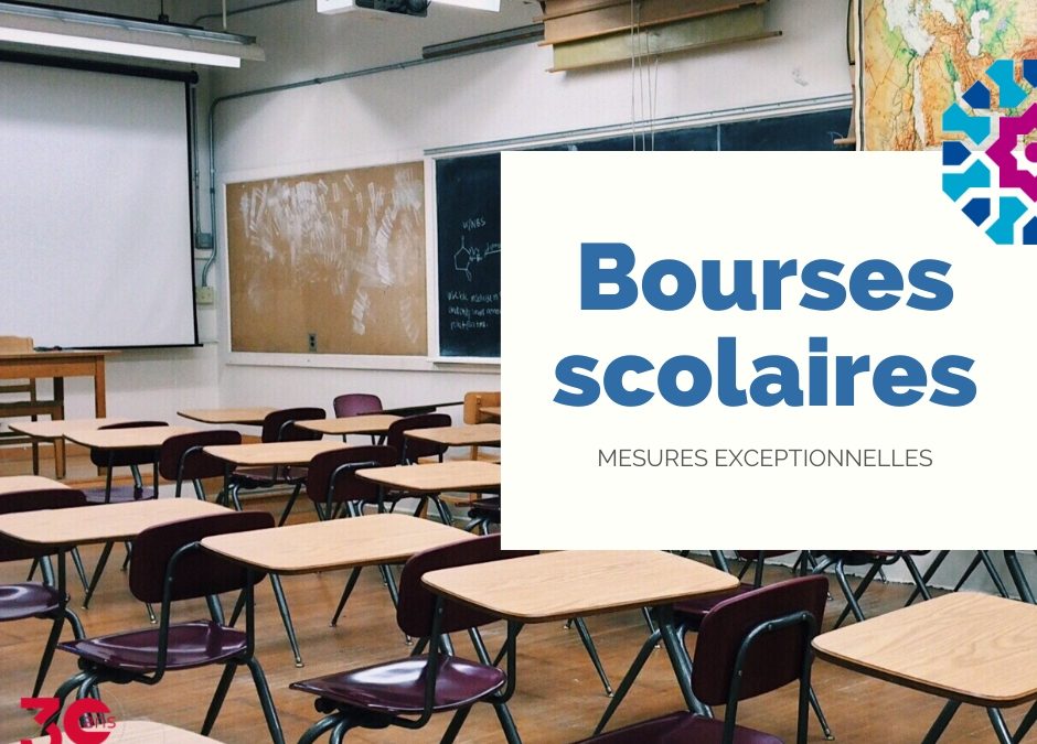 BOURSES SCOLAIRES : DES MESURES EXCEPTIONNELLES POUR LE 3E TRIMESTRE ET L’ANNÉE 2020/2021