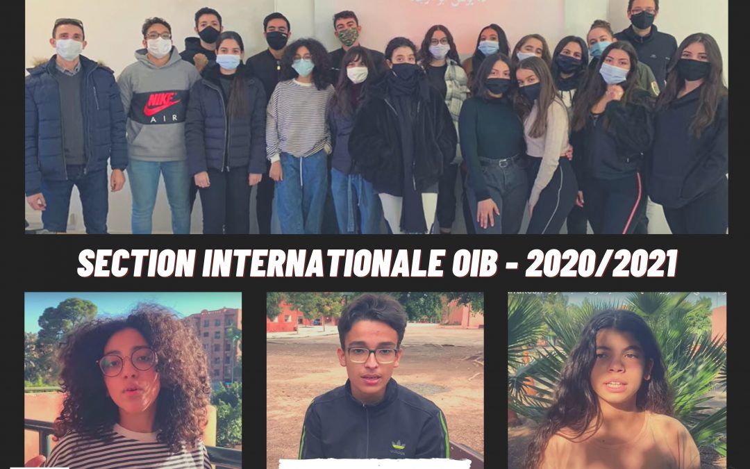 LES ELEVES DE LA SECTION INTERNATIONALE (OIB) EN VIDEO