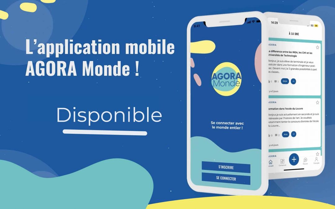 AGORA MONDE LANCE SON APPLICATION !